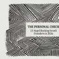 The Personal Check: 13 Angels, Syndicates and Platforms Backing Israeli Founders in 2026
