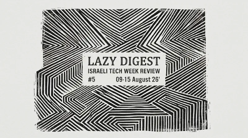 Featured image of post Lazy Digest #5: $6B for 100 Engineers, and LinkedIn Turns Out the Lights