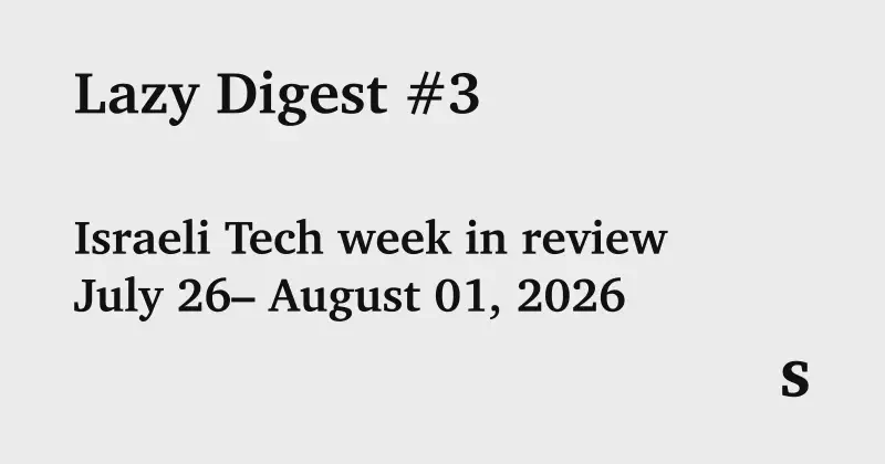 Featured image of post Lazy Digest #3: Six Startups Raised to Babysit Robots. One Sold for $1B.